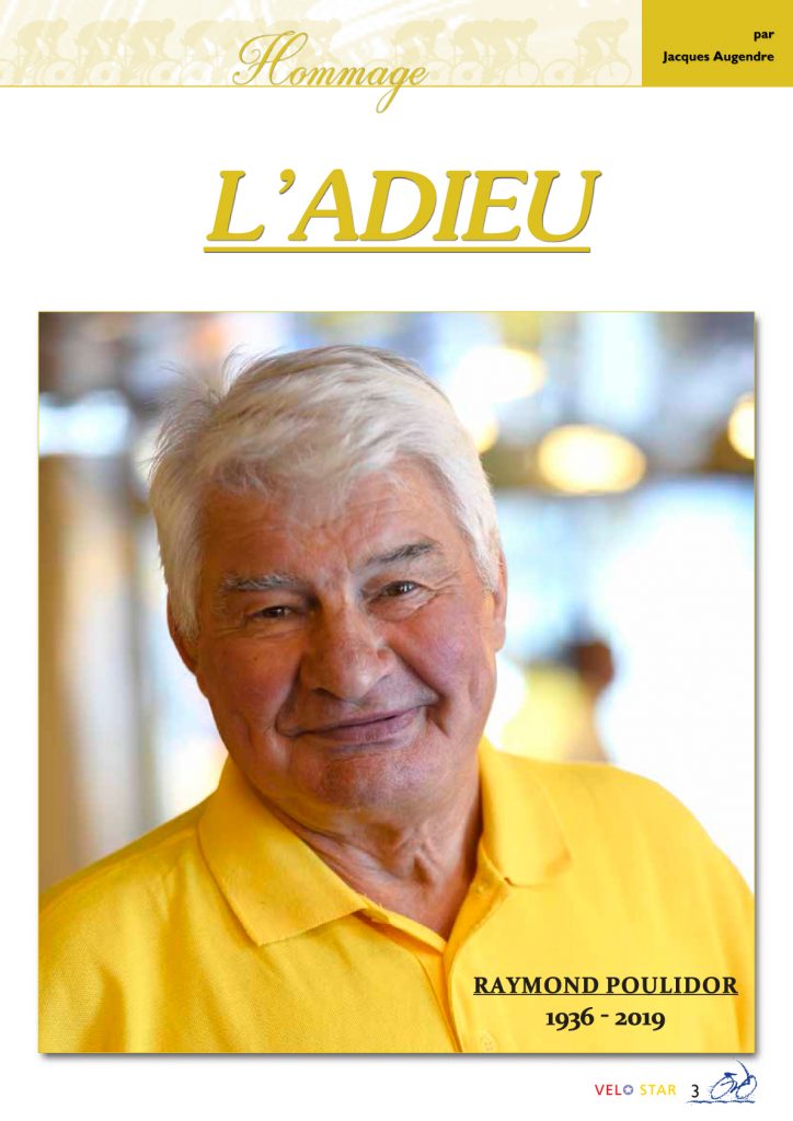 Poupou, le maillot jaune du cœur, est décédé le 13 novembre 2019.